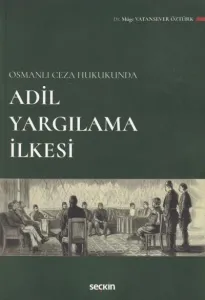 Adil Yargılama İlkesi
