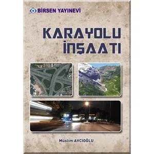 Birsen Karayolu İnşaatı