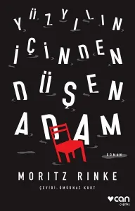 Yüzyılın İçinden Düşen Adam