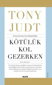 Kötülük Kol Gezerken