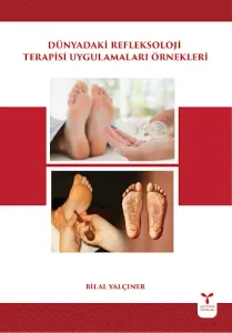 Dünyadaki Refleksoloji Terapisi Uygulamaları Örnekleri