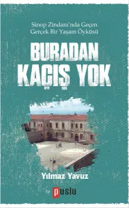 Buradan Kaçış Yok