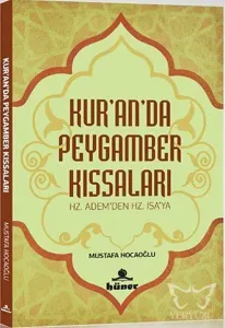 Kur'an'da Peygamber Kıssaları