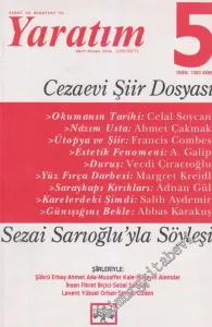 Sanat ve Edebiyat'ta Yaratım Dosya: Cezaevi Şiir Dosyası, Sezai Sarıoğlu'yla Söyleşi - 5      Mart - Nisan