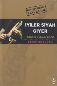 İyiler Siyah Giyer