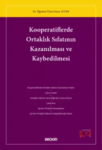 Kooperatiflerde Ortaklık Sıfatının Kazanılması ve Kaybedilmesi