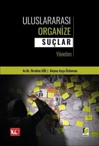 Uluslararası Organize Suçlar Yönetim
