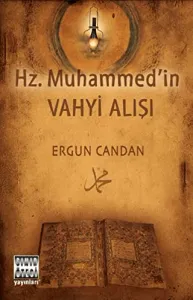Hz. Muhammedin Vahyi Alışı