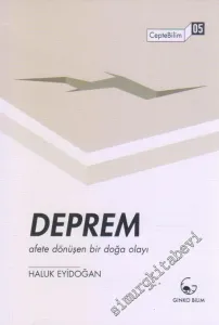Deprem : Afete Dönüşen Bir Doğa Olayı -         2019