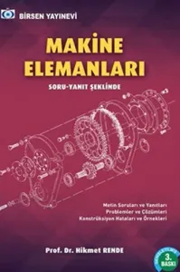 Soru Yanıt Şeklinde Makine Elemanları