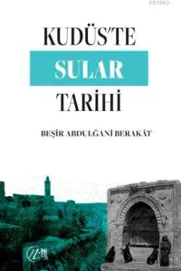 Kudüs'te Sular Tarihi