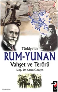 Türkiye'de Rum - Yunan Vahşet ve Terörü