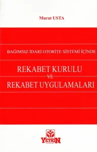 Rekabet Kurulu Ve Rekabet Uygulamaları