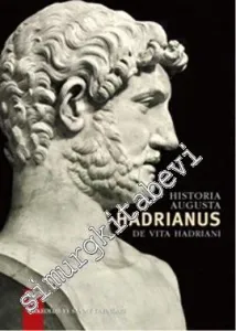 Historia Augusta Hadrianus: De Vita Hadriani -         2011