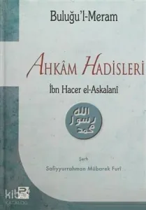 Buluğu'l-Meram Ahkam Hadisleri