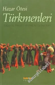 Hazar Ötesi Türkmenleri -        2003