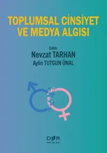 Toplumsal Cinsiyet ve Medya Algısı