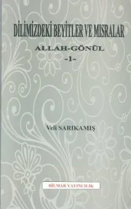 Dilimizdeki Beyitler Ve Mısralar