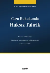 Ceza Hukukunda Haksız Tahrik