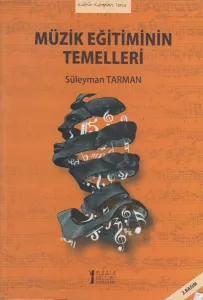 Müzik Eğitiminin Temelleri