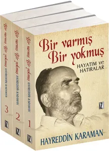 Bir Varmış Bir Yokmuş (3 Cilt); Hayatım ve Hatıralar