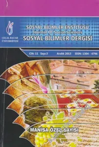 Celal Bayar Üniversitesi Sosyal Bilimler Enstitüsü Sosyal Bilimler  Dergisi - Journal Of Social Sciences - Manisa Özel Sayısı - Sayı: 3  11    Aralık