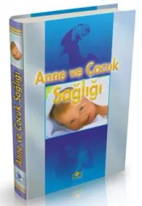 Anne ve Çocuk Sağlığı