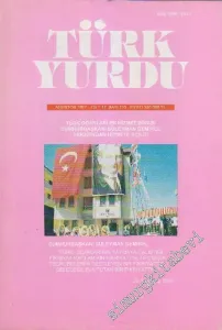 Türk Yurdu Dergisi - Sayı: 120  17    Ağustos