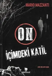 On İçimdeki Katil