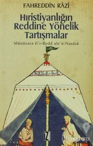 Hıristiyanlığın Reddine Yönelik Tartışmalar