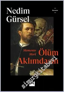 Ölüm Aklımdasın - Momento Mori -         2022