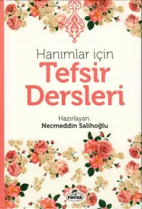 Hanımlar İçin Tefsir Dersleri
