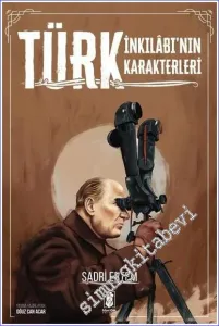 Türk İnkılabının Karakterleri -        2022