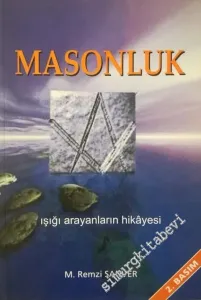 Masonluk: Işığı Arayanların Hikâyesi -        2002