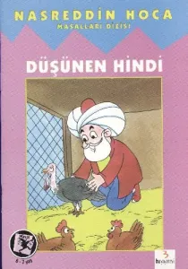 Nasreddin Hoca Masalları Dizisi-03: Düşünen Hindi (El Yazılı)