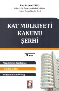 Kat Mülkiyeti Kanunu Şerhi
