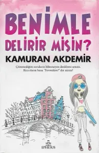 Benimle Delirir misin? - Ciltli Kitap