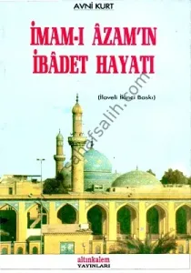 İmam-ı Azam'ın İbadet Hayatı