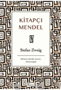 KİTAPÇI MENDEL  ....... Stefan ZWEİG - Bez Ciltli