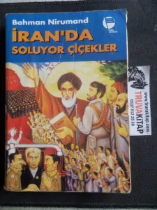 İran'da Soluyor Çiçekler