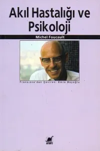 Akıl Hastalığı ve Psikoloji
