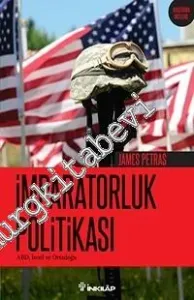 İmparatorluk Politikası: ABD, İsrail ve Ortadoğu -         2016