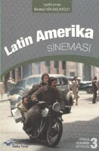 Dünya Sineması Kitaplığı-3: Latin Amerika Sineması