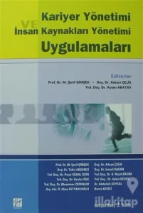 Kariyer Yönetimi ve İnsan Kaynakları Yönetimi Uygulamaları