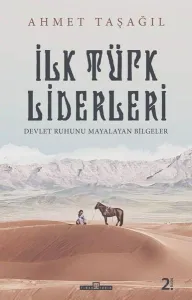 İlk Türk Liderleri
