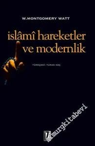 İslami Hareketler ve Modernlik -