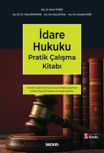 İdare Hukuku Pratik Çalışma Kitabı