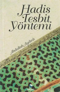 Hadis Tesbit Yöntemi