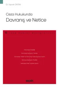 Ceza Hukukunda Davranış ve Netice