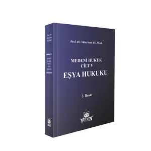 Medeni Hukuk Cilt - V Eşya Hukuku